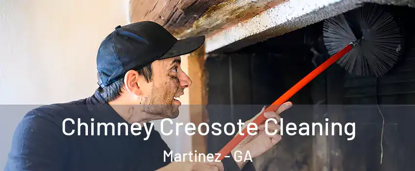  Chimney Creosote Cleaning Martinez - GA