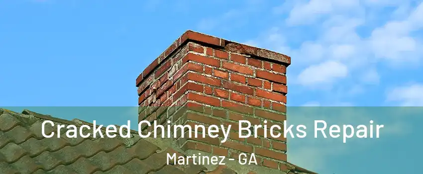  Cracked Chimney Bricks Repair Martinez - GA