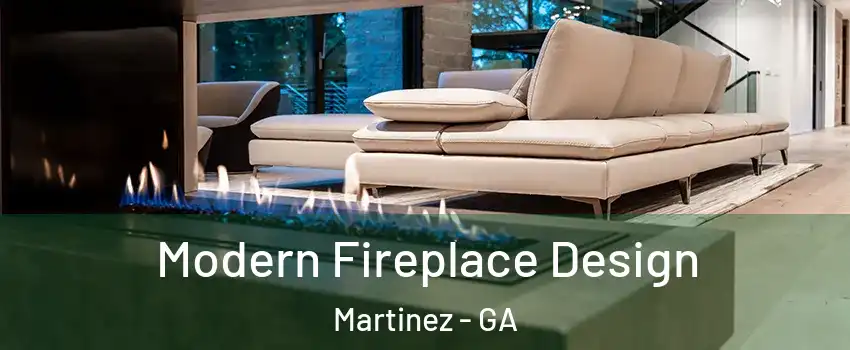  Modern Fireplace Design Martinez - GA